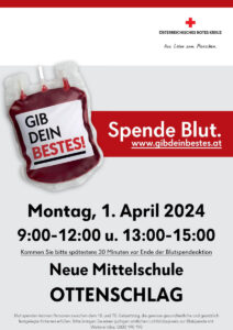 Blutspenden in der Mittelschule Ottenschlag am Montag, 1. April 2024 von 9 - 15 Uhr (Mittagspause von 12- 13 Uhr)