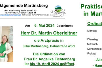 Ab 6. Mai übernimmt Dr. Martin Oberleitner die Arztpraxis in Martinsberg.