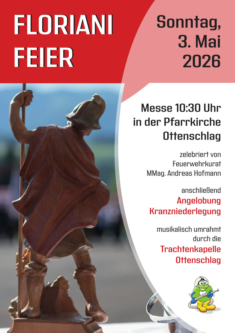 Florianimesse und -feier der Feuerwehr Ottenschlag