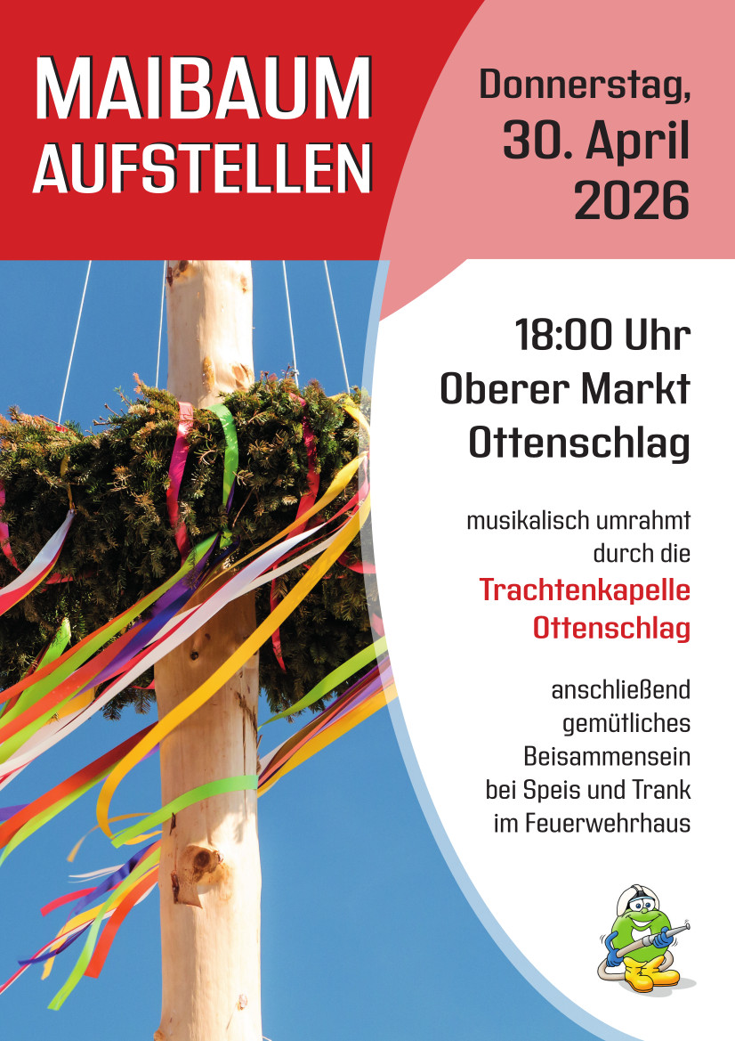 Maibaumaufstellen der Feuerwehr Ottenschlag