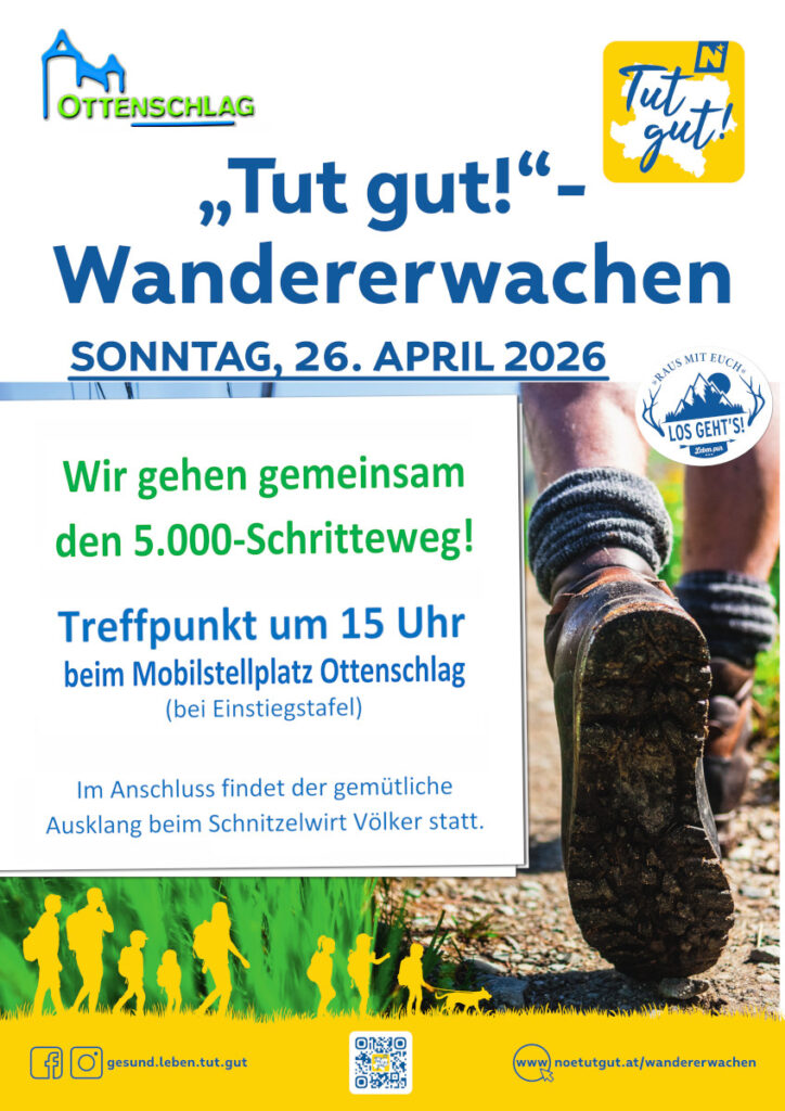 Einladung zum "Tut gut!"-Wandererwachen am Sonntag, 26. April 2026; Treffpunkt: 15 Uhr beim Mobilstellplatz